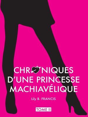 cover image of Chroniques d'une princesse machiavélique